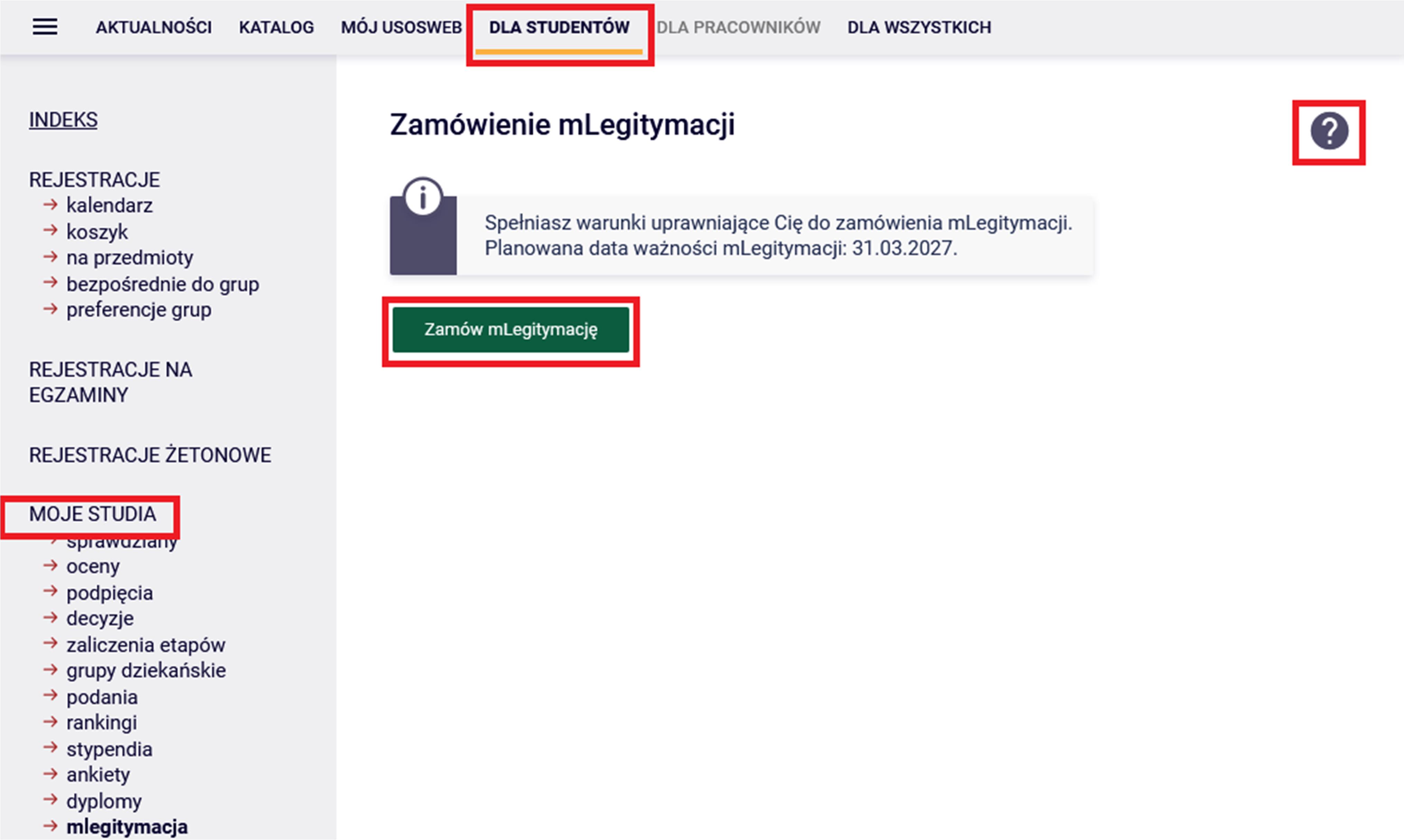 USOSweb: zaznaczone menu Dla studentów, obszar Moje studia i przycisk Zamów mLegitymację