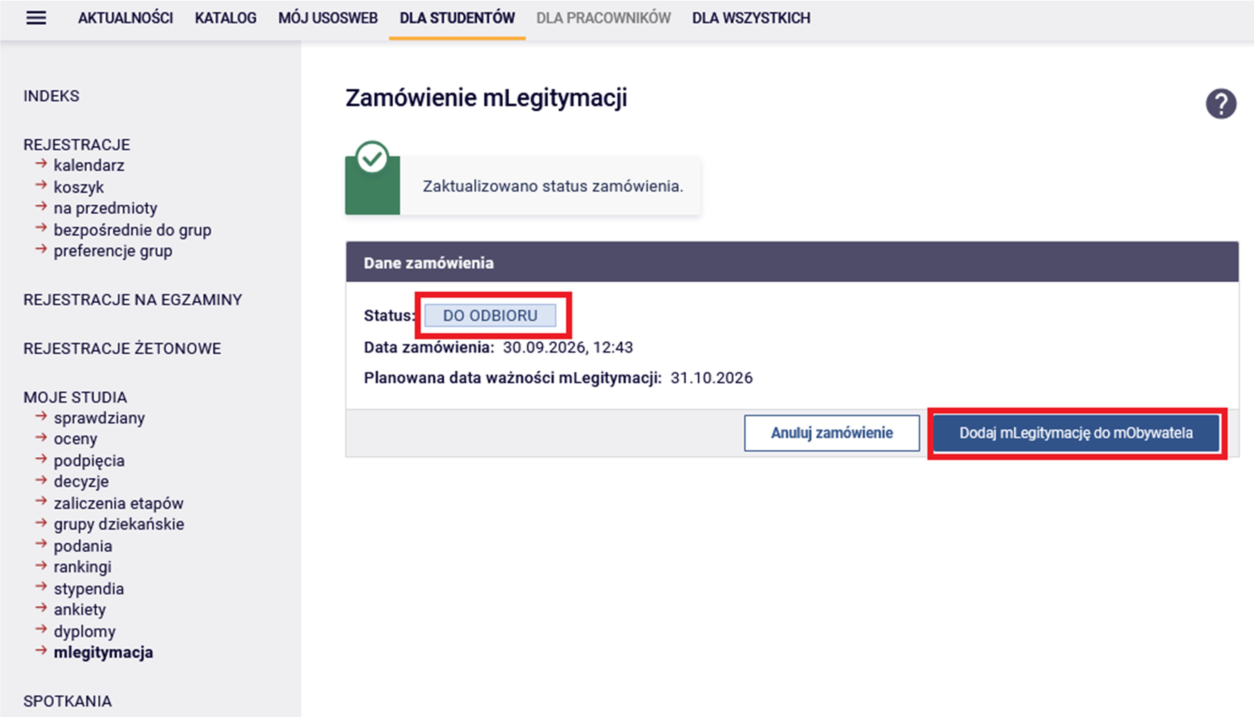 Ekran zamówienia mLegitymacji w USOSweb ze statusem Oczekuje i przyciskiem Sprawdź status zamówienia.